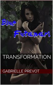 Blue Futanari: Transformation