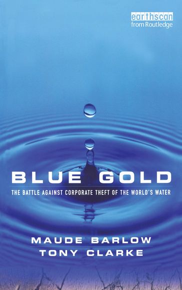 Blue Gold - Maude Barlow - Tony Clarke