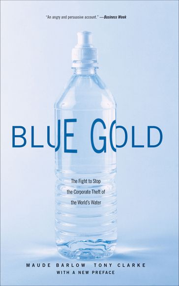 Blue Gold - Maude Barlow - Tony Clarke