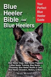 Blue Heeler Bible And Blue Heelers