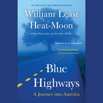 Blue Highways - William Least Heat-Moon