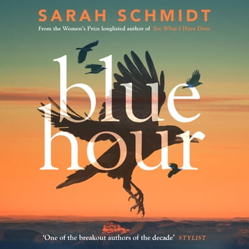 Blue Hour - Sarah Schmidt