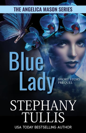 Blue Lady - Stephany Tullis