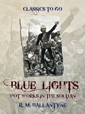 Blue Lights or Hot Works in the Soudan