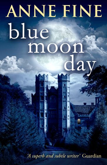 Blue Moon Day - Anne Fine