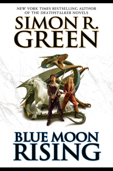 Blue Moon Rising - Simon R. Green