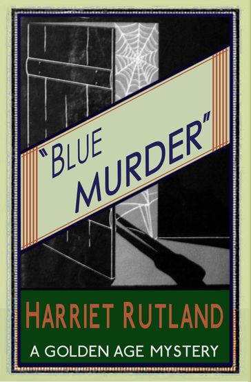 Blue Murder - Harriet Rutland