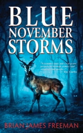 Blue November Storms