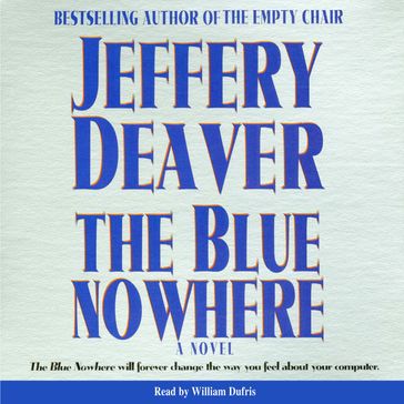 Blue Nowhere - Jeffery Deaver