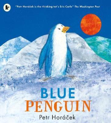 Blue Penguin - Petr Horacek