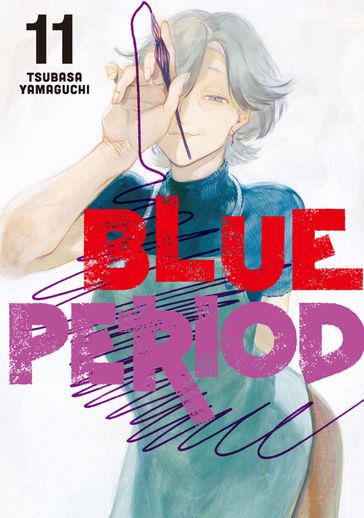 Blue Period 11 - Tsubasa Yamaguchi