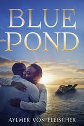 Blue Pond: A Novel