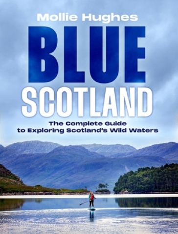 Blue Scotland - Mollie Hughes