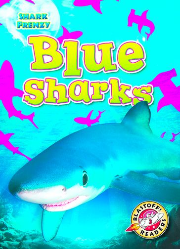 Blue Sharks - Thomas K. Adamson