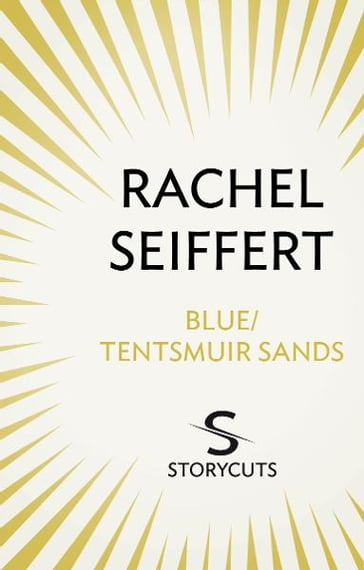 Blue / Tentsmuir Sands (Storycuts) - Rachel Seiffert