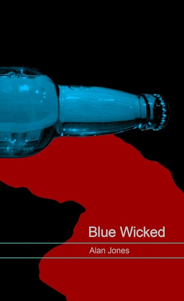 Blue Wicked - Alan Jones