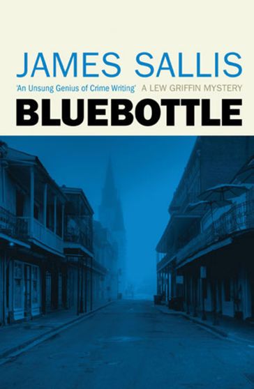 Bluebottle - James Sallis