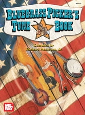 Bluegrass Picker s Tune Book