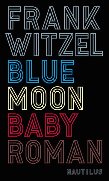 Bluemoon Baby - Frank Witzel