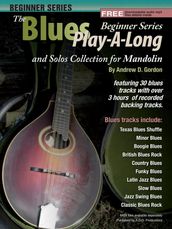 Blues Play-A-Long and Solo s Collection Beginner Series Mandolin