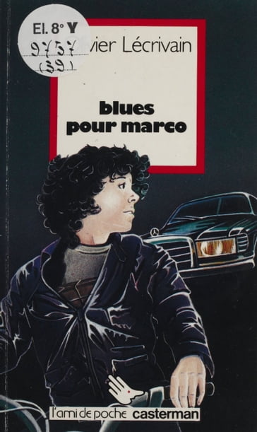 Blues pour Marco - Olivier Lécrivain