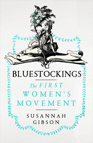 Bluestockings - Susannah Gibson
