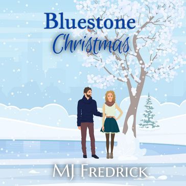 Bluestone Christmas - MJ Fredrick