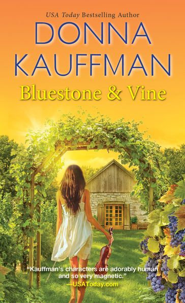 Bluestone & Vine - Donna Kauffman