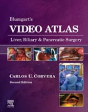 Blumgart s Video Atlas: Liver, Biliary & Pancreatic Surgery E-Book