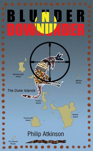 Blunder Downunder - Philip Atkinson