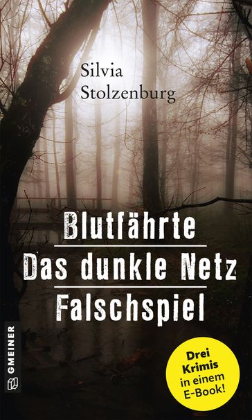 Blutfährte - Das dunkle Netz - Falschspiel - Silvia Stolzenburg