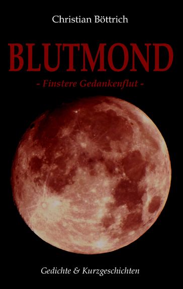 Blutmond - Christian Bottrich