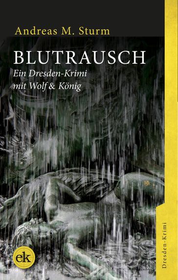 Blutrausch - Andreas M. Sturm