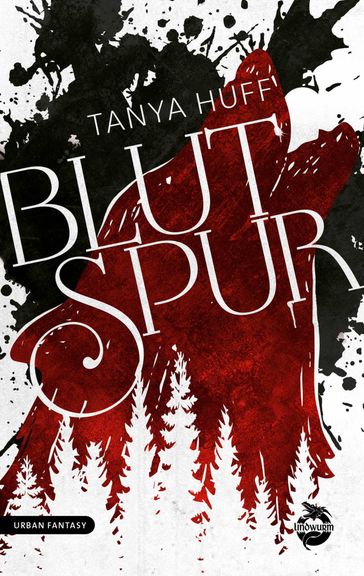 Blutspur - Tanya Huff