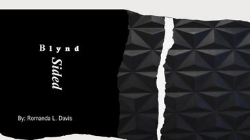 Blynd Sided (Blind-Sided) - Romanda L. Davis