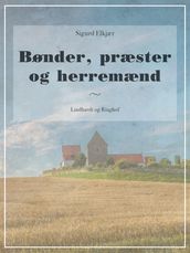 Bønder, præster og herremænd