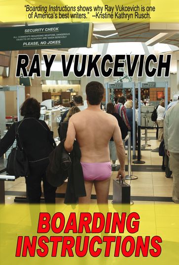 Boarding Instructions - Ray Vukcevich