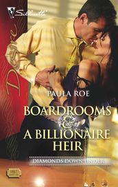 Boardrooms & a Billionaire Heir