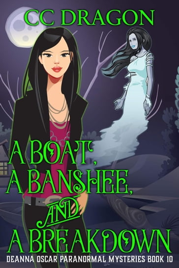 A Boat, a Banshee, and a Breakdown - CC Dragon