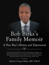 Bob Birks s Family Memoir