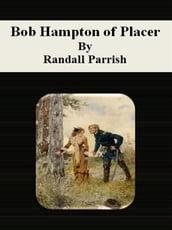 Bob Hampton of Placer