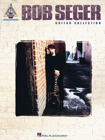 Bob Seger Guitar Collection (Songbook) - Bob Seger