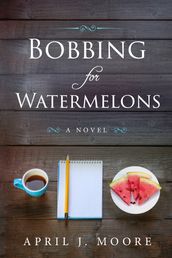 Bobbing for Watermelons