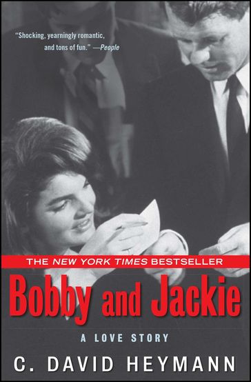 Bobby and Jackie - C. David Heymann
