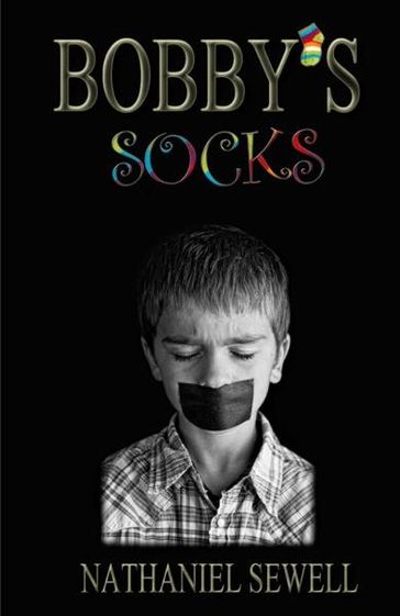 Bobby's Socks - Nathaniel Sewell