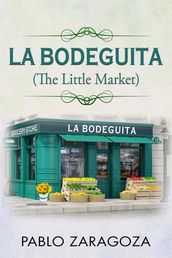 La Bodeguita: The Little Market