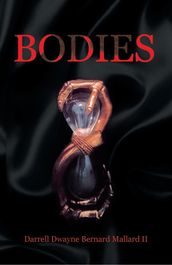 Bodies