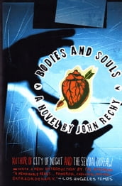 Bodies and Souls