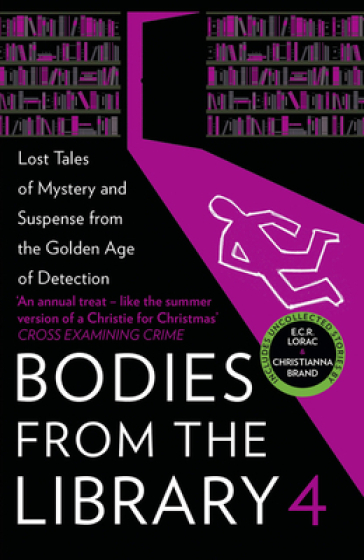 Bodies from the Library 4 - Ngaio Marsh - Christianna Brand - Edmund Crispin