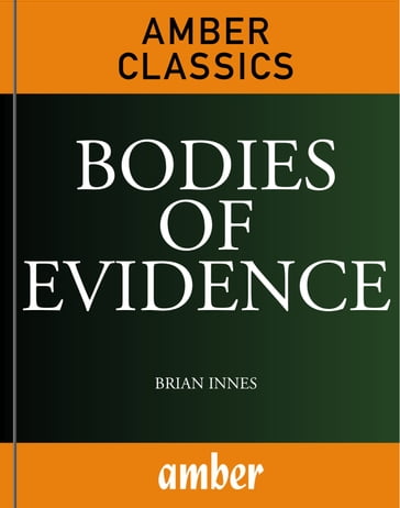 Bodies of Evidence - Brian Innes